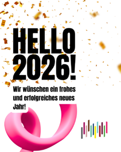 Fettgedruckter Text HELLO 2026! mit deutschem Gruß für ein glückliches und erfolgreiches neues Jahr. Goldkonfetti fällt von oben, mit einem rosa Band und einem bunten Bar-Logo am unteren Rand. Weißer Hintergrund.